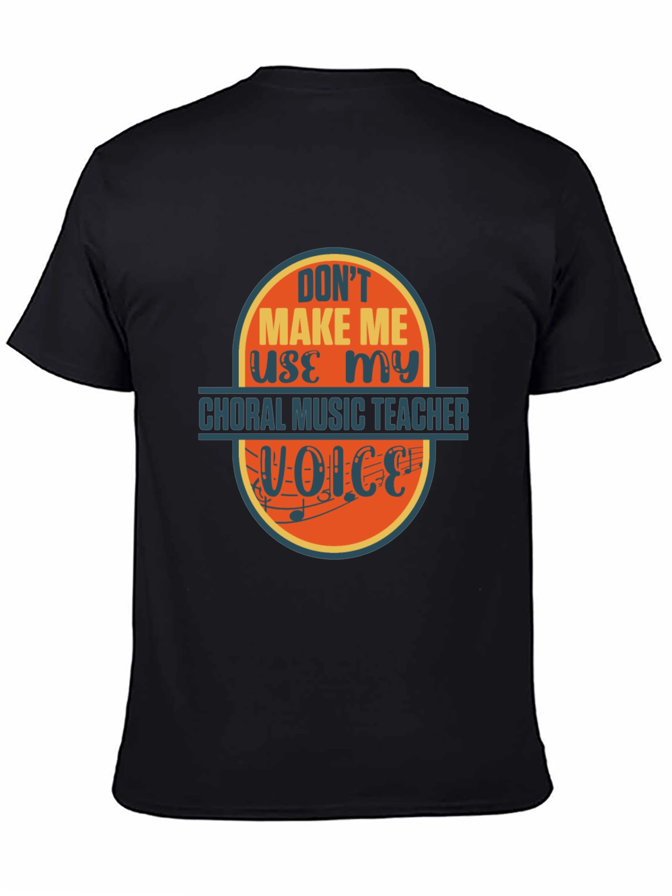 Choral Music Teacher T-Shirt - Funny Voice Warning