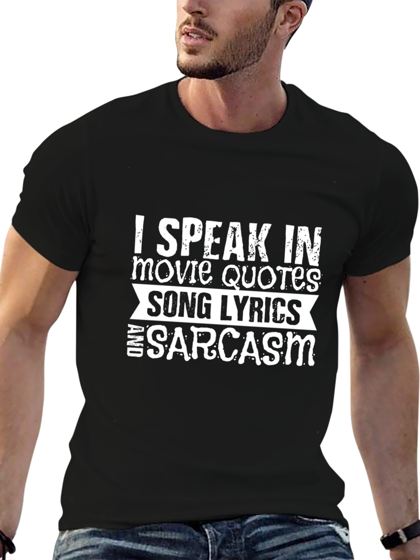 Movie Quotes Song Lyrics & Sarcasm T-Shirt