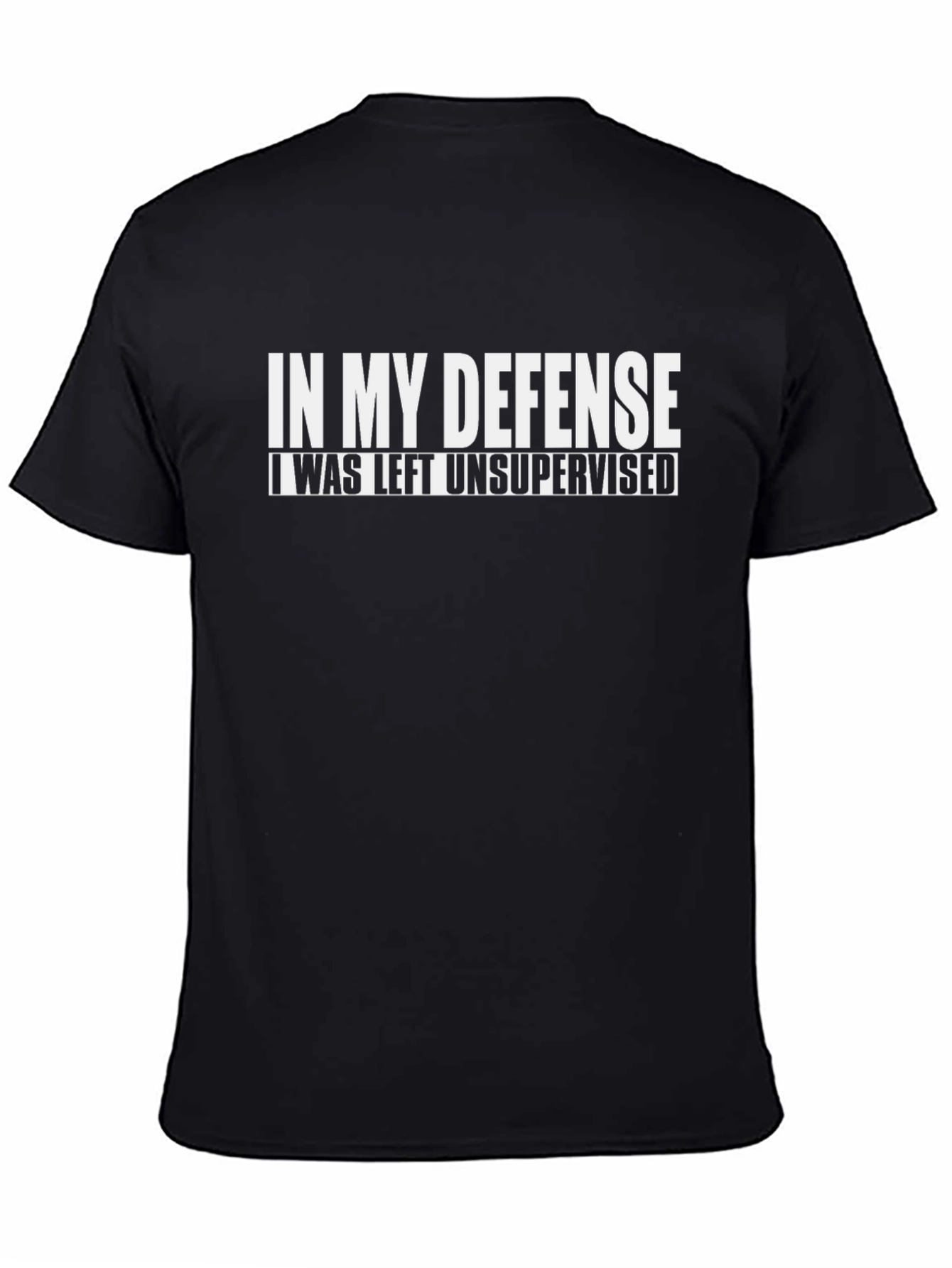 In My Defense Unsupervised Black T-Shirt