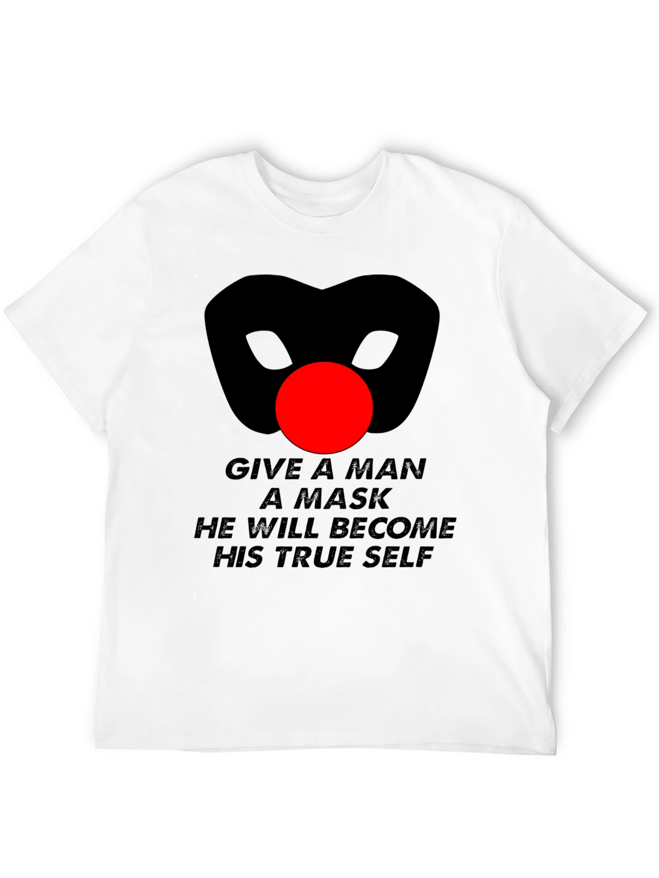 Mask Quote Graphic T-Shirt - Mens Black Tee