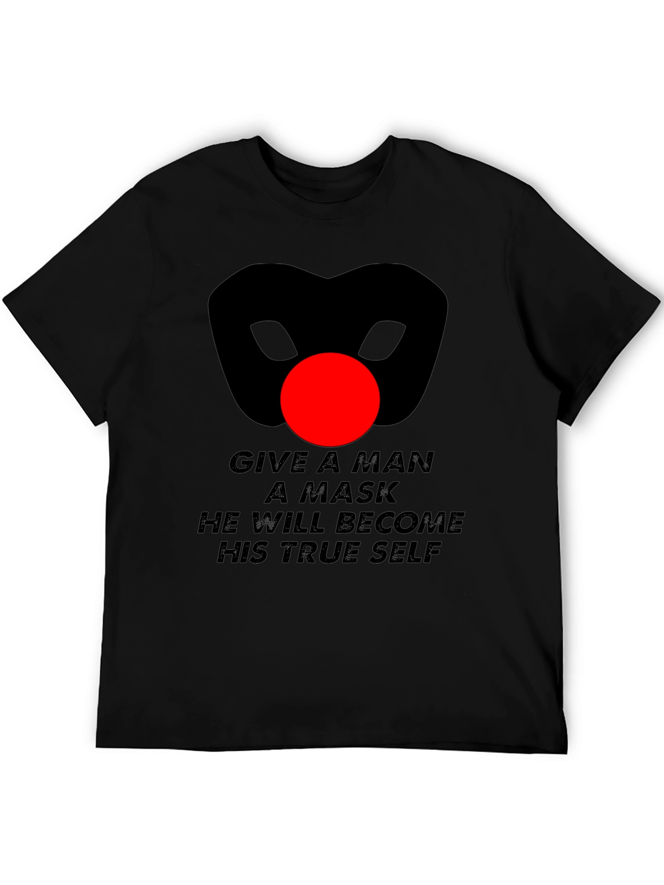 Mask Quote Graphic T-Shirt - Mens Black Tee