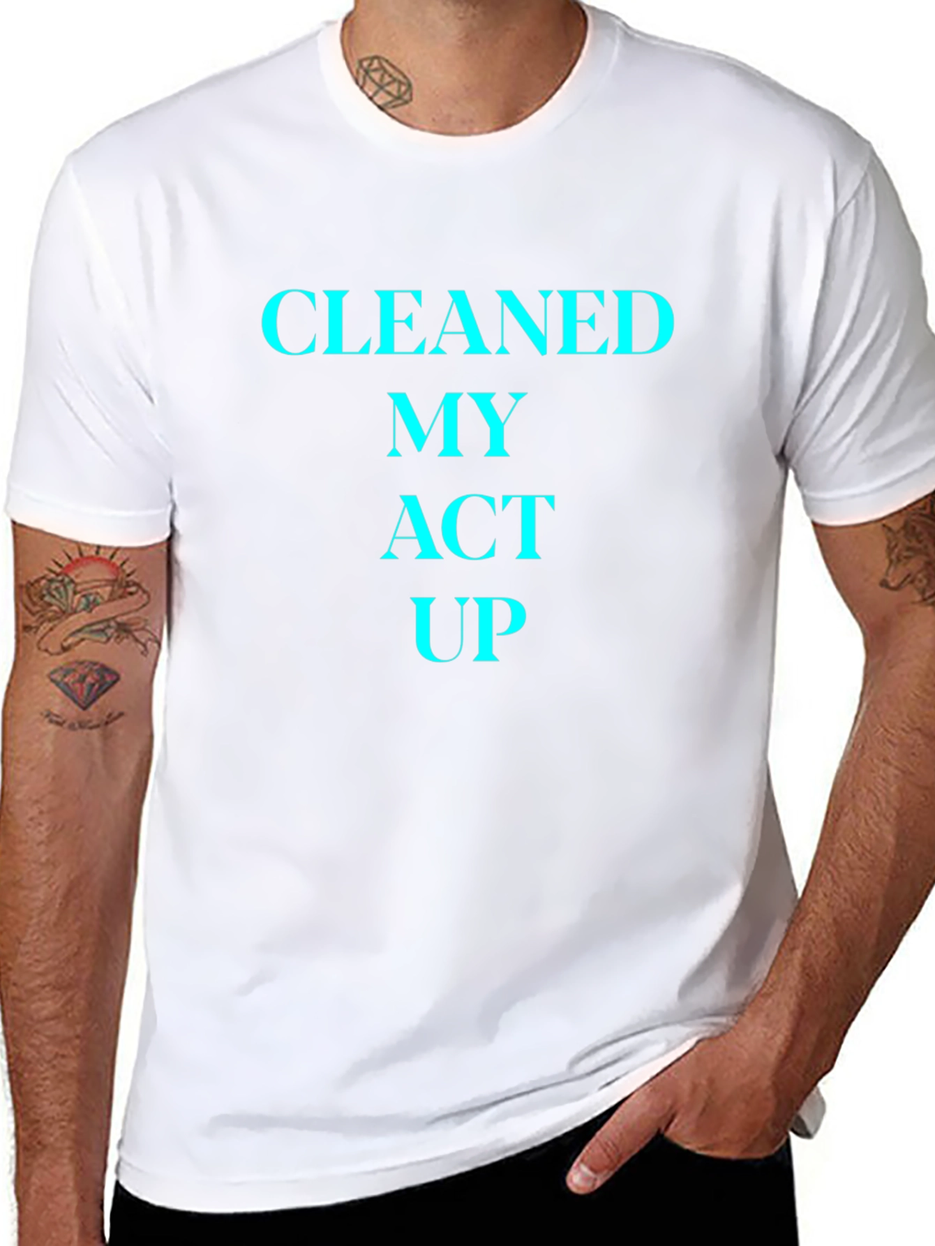Cleaned My Act Up T-Shirt -  Mens Graphic Tee
