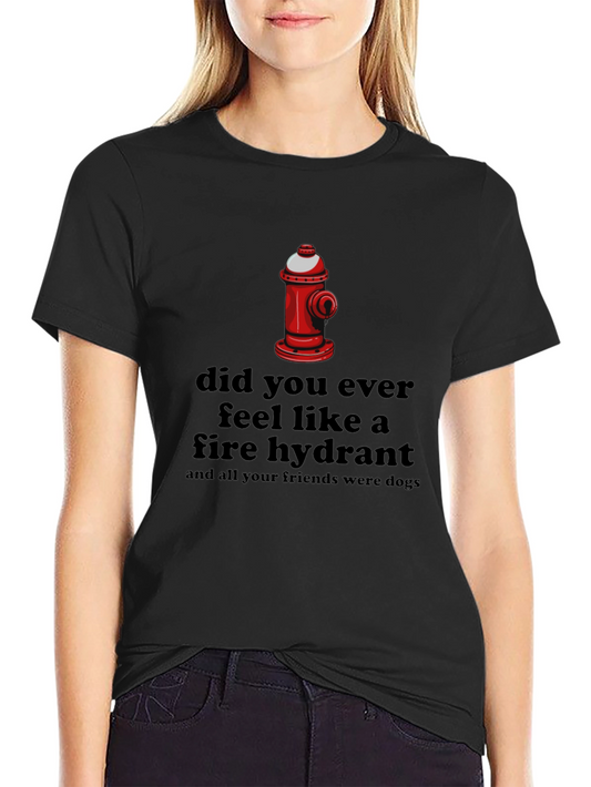 Humorous Fire Hydrant T-Shirt:  Dog Days Humor