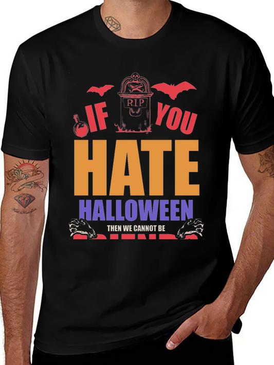 Halloween Hate T-Shirt - Spooky Season Apparel