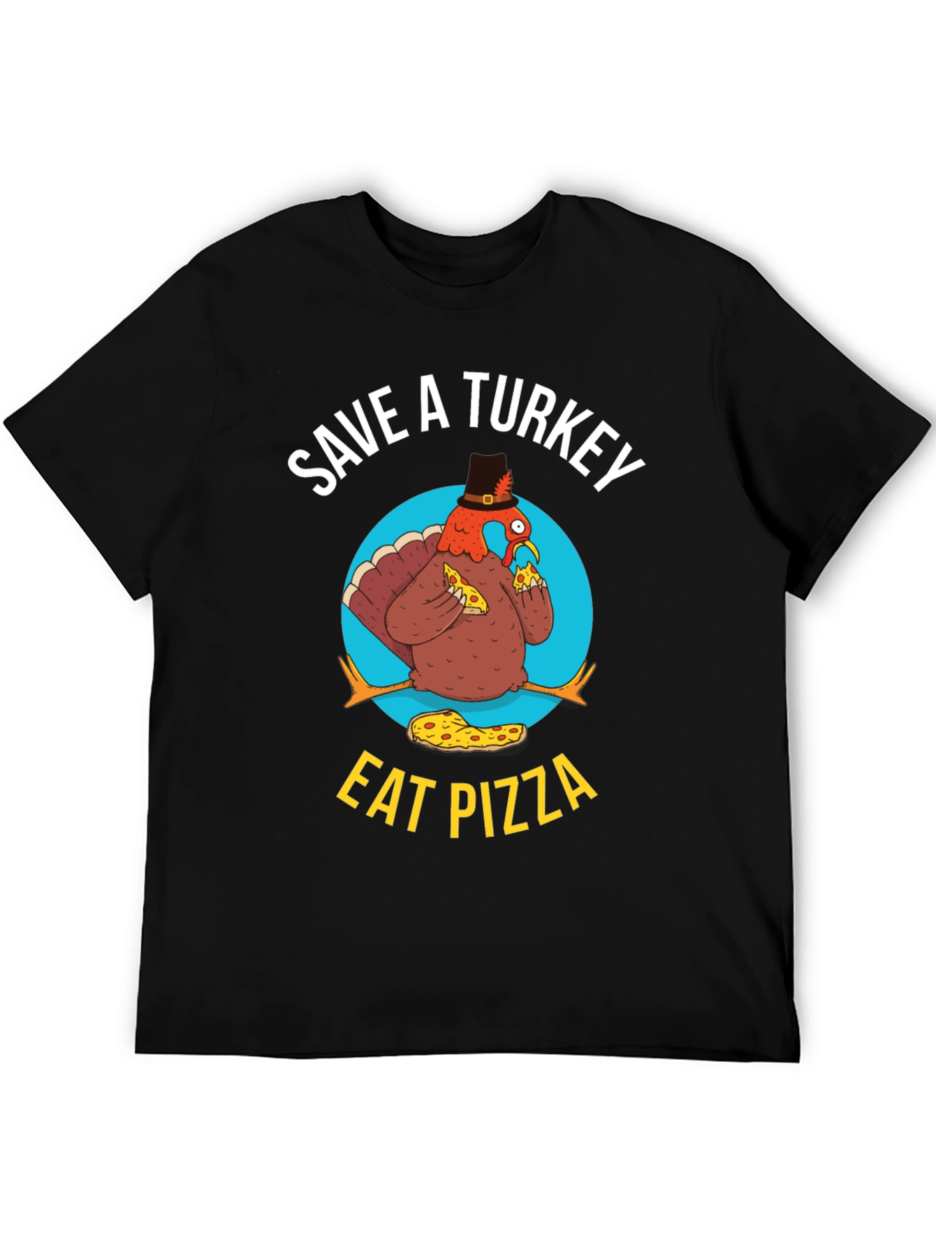 Save A Turkey Eat Pizza Funny Thanksgiving T-Shirt
