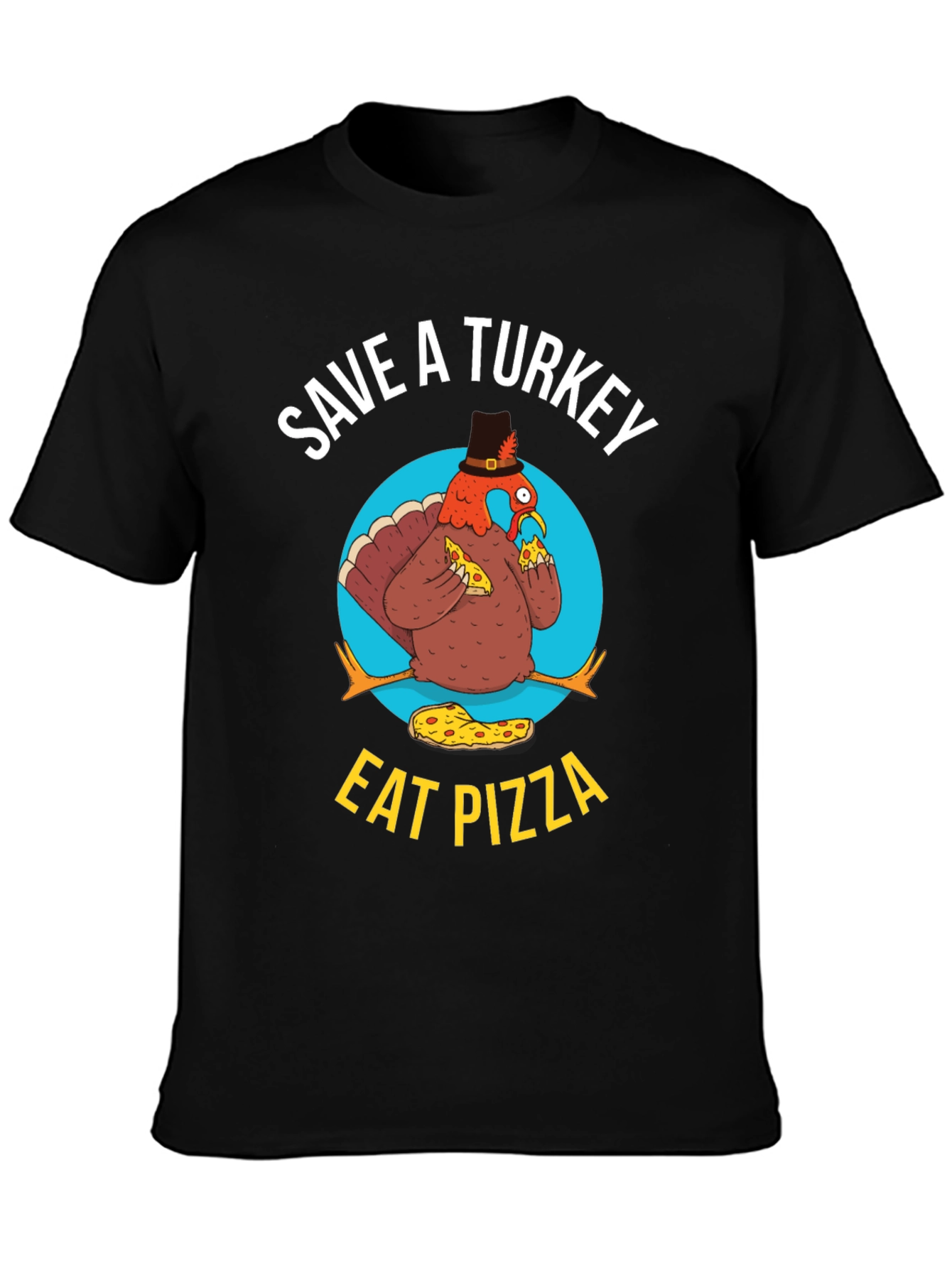 Save A Turkey Eat Pizza Funny Thanksgiving T-Shirt