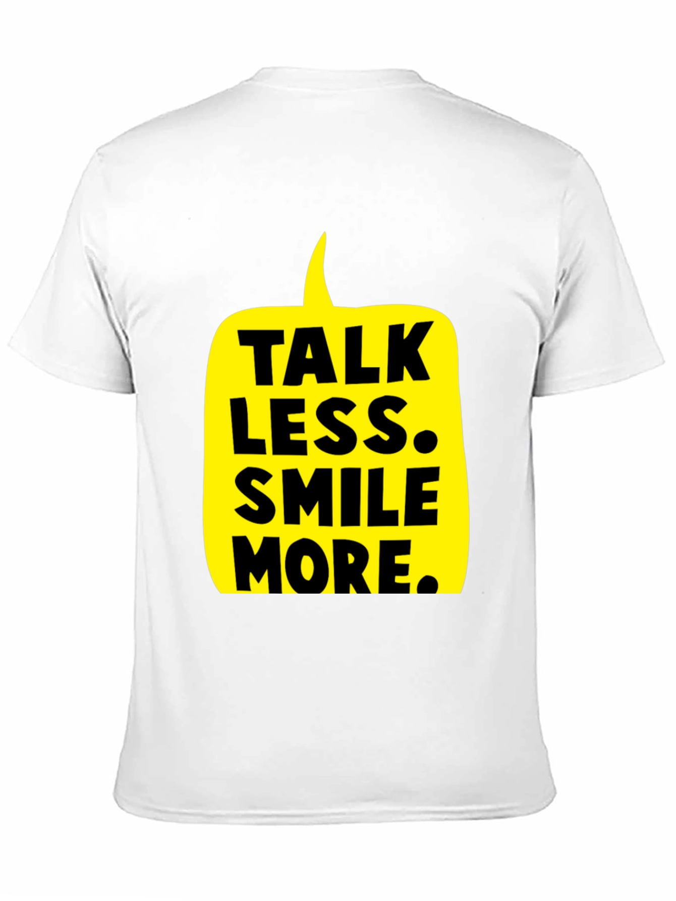 Talk Less Smile More Graphic Tee