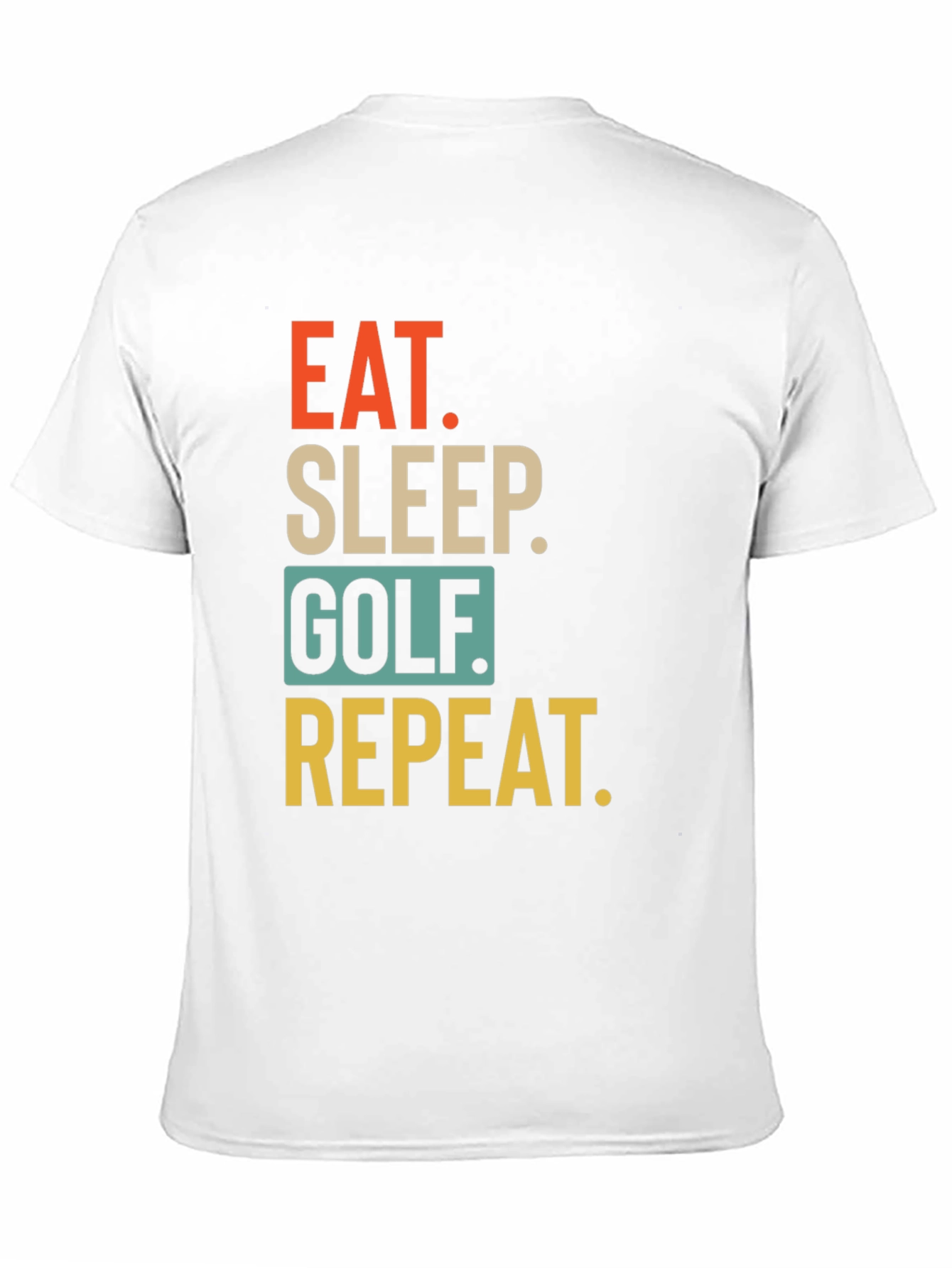 Eat Sleep Golf Repeat T-Shirt - Golfing Passion