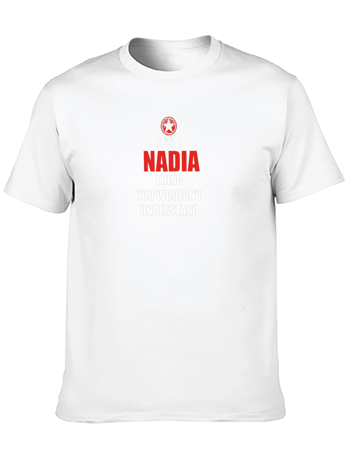 Its A Nadia Thing - Graphic T-Shirt