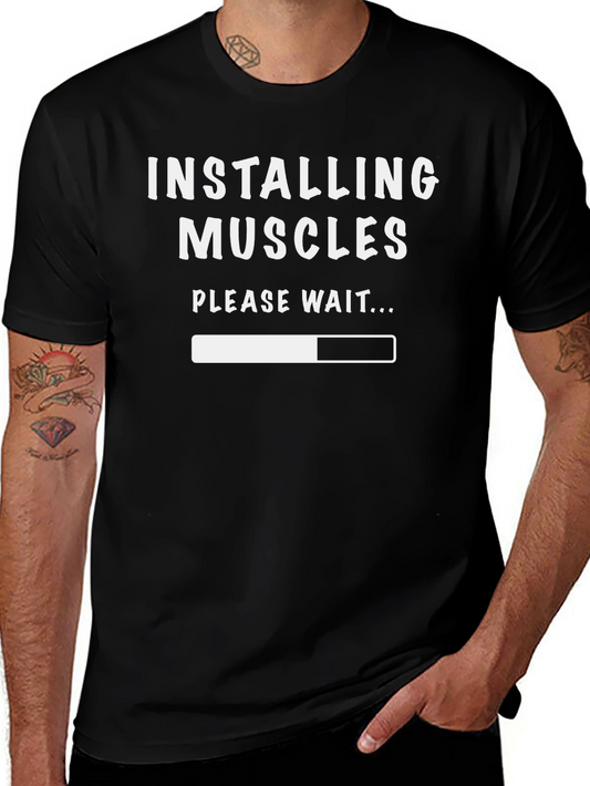 Installing Muscles Funny Graphic T-Shirt