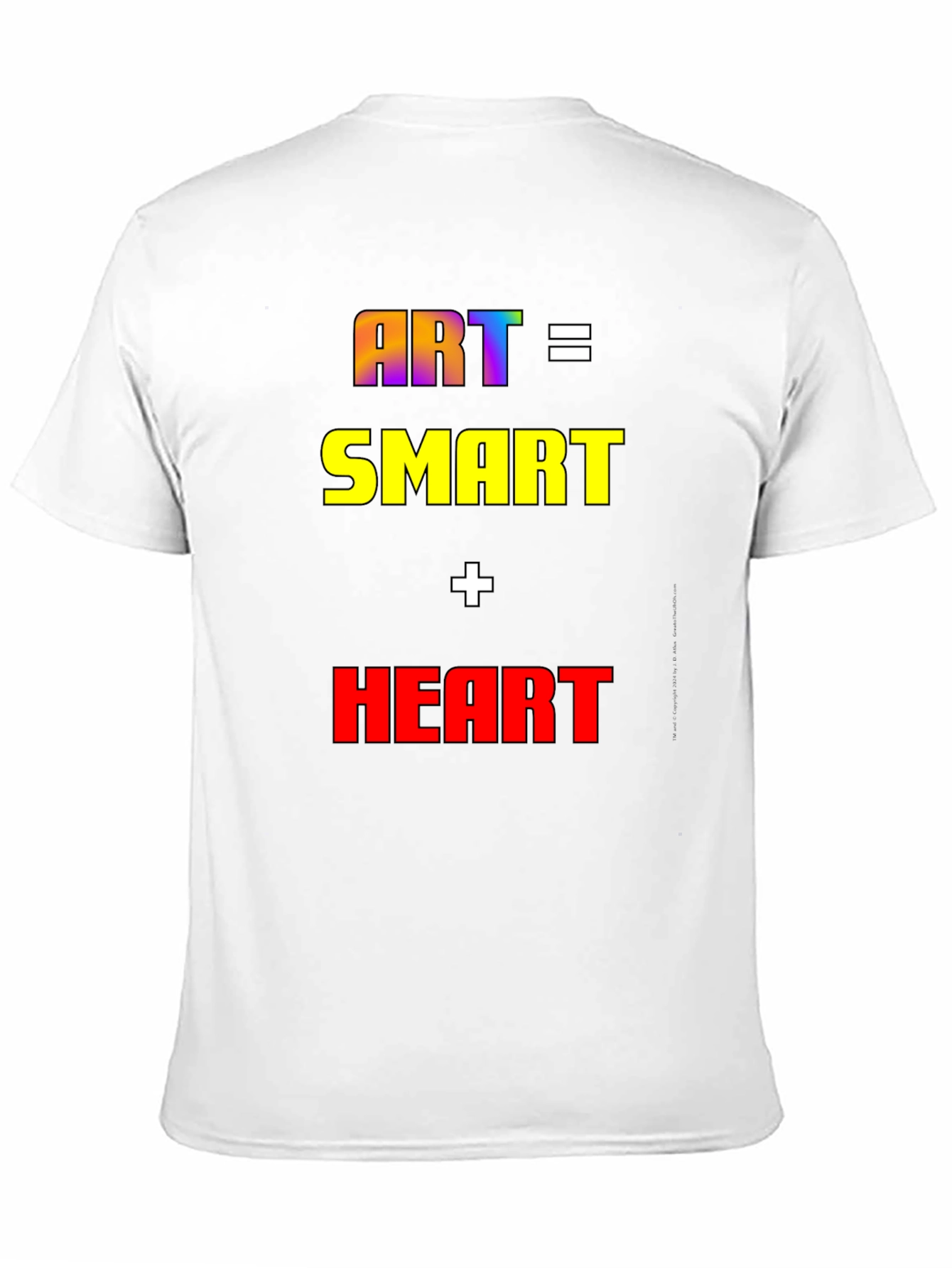 Art Equals Smart Plus Heart T-Shirt
