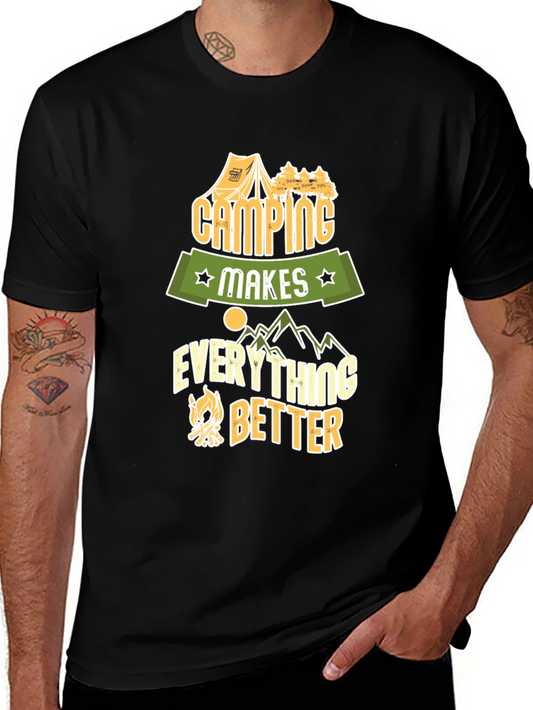 Camping Makes Everything Better T-Shirt - Outdoor Adventure Apparel