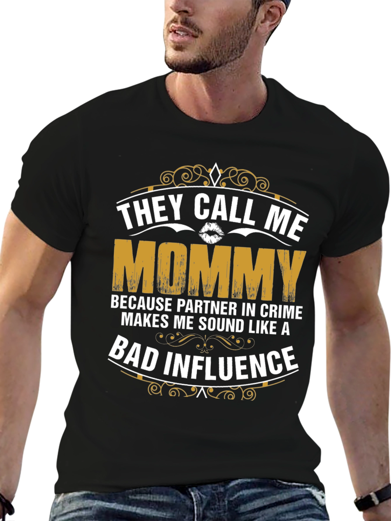 They Call Me Mommy Graphic T-Shirt