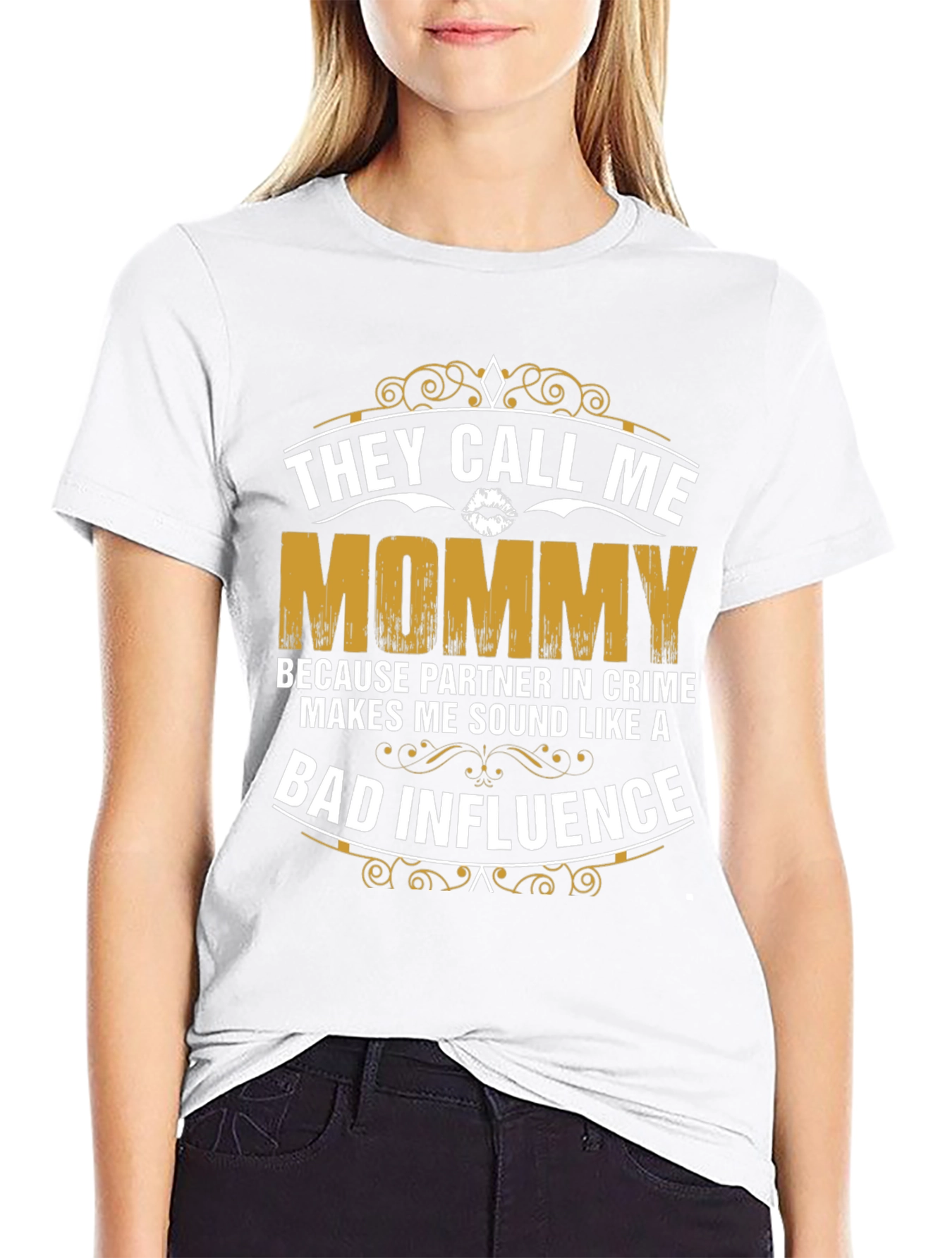 They Call Me Mommy Graphic T-Shirt