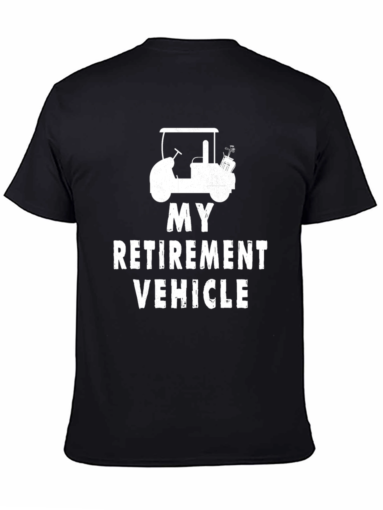 Retirement Vehicle Golf Cart Graphic Tee