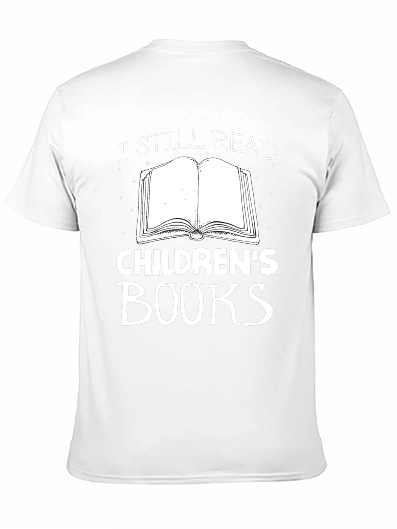 I Still Read Childrens Books Graphic Tee