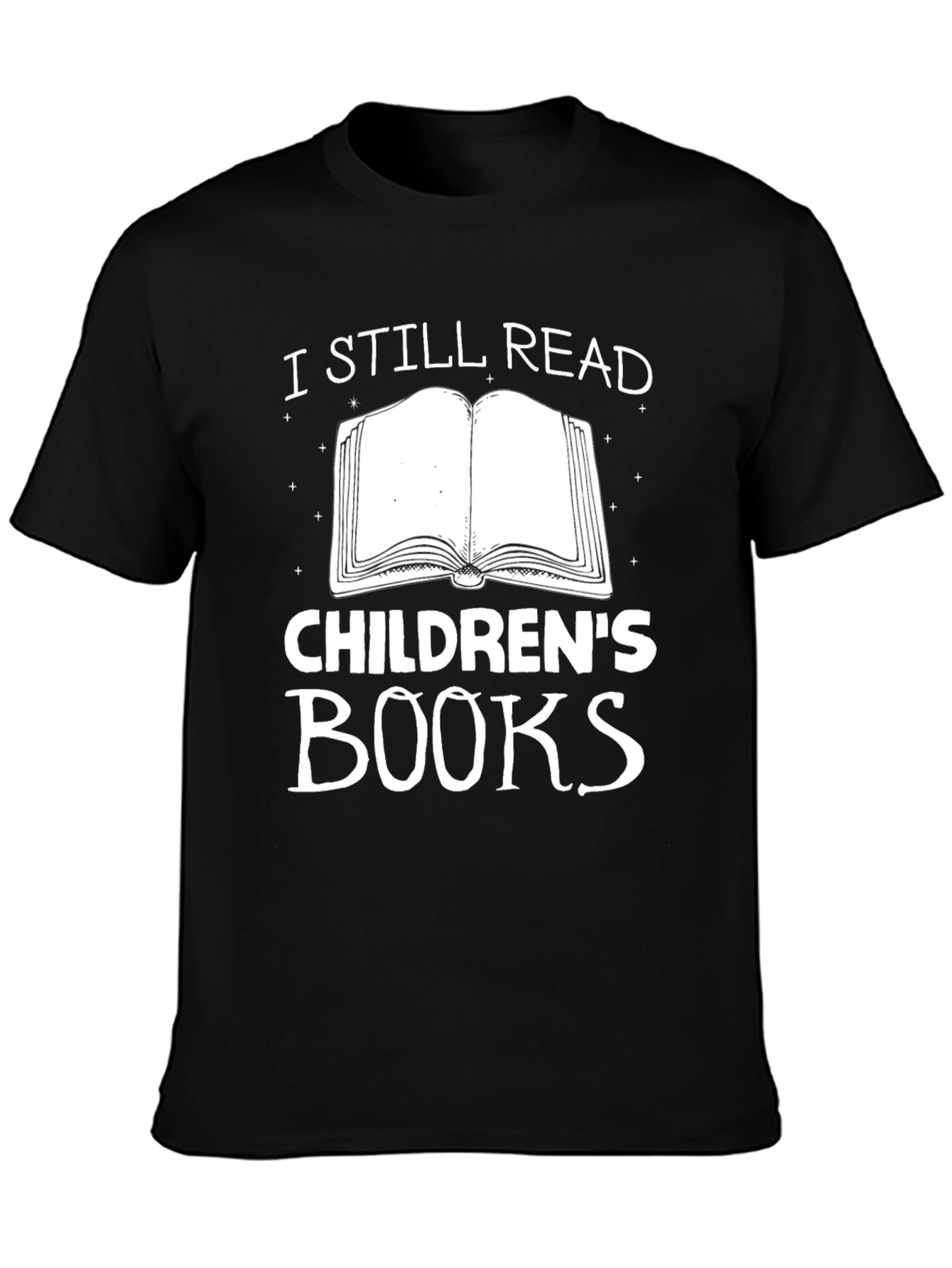 I Still Read Childrens Books Graphic Tee