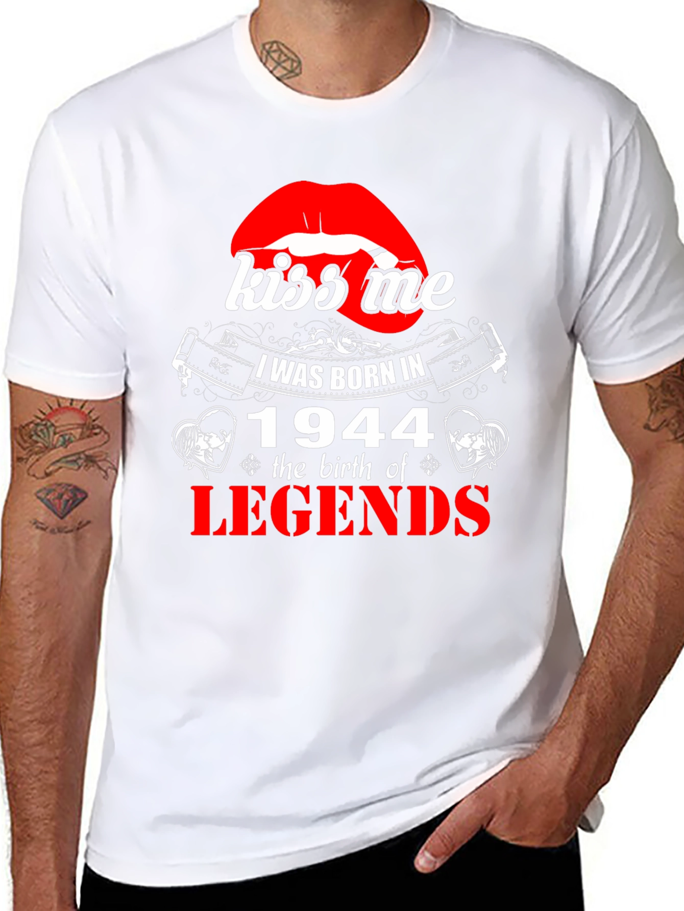 Kiss Me Born in 1944 Legends T-Shirt