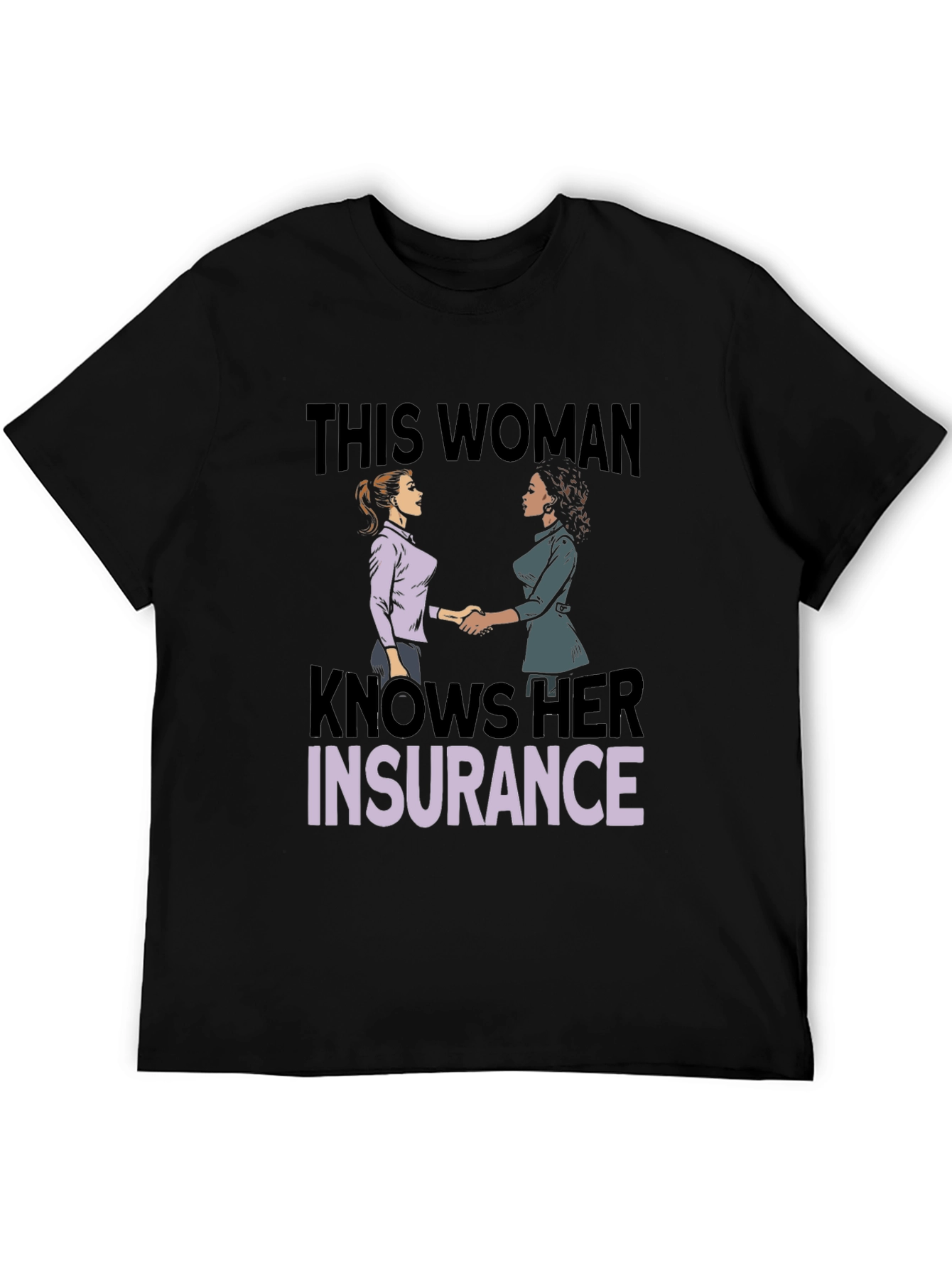 Knows Her Insurance T-Shirt