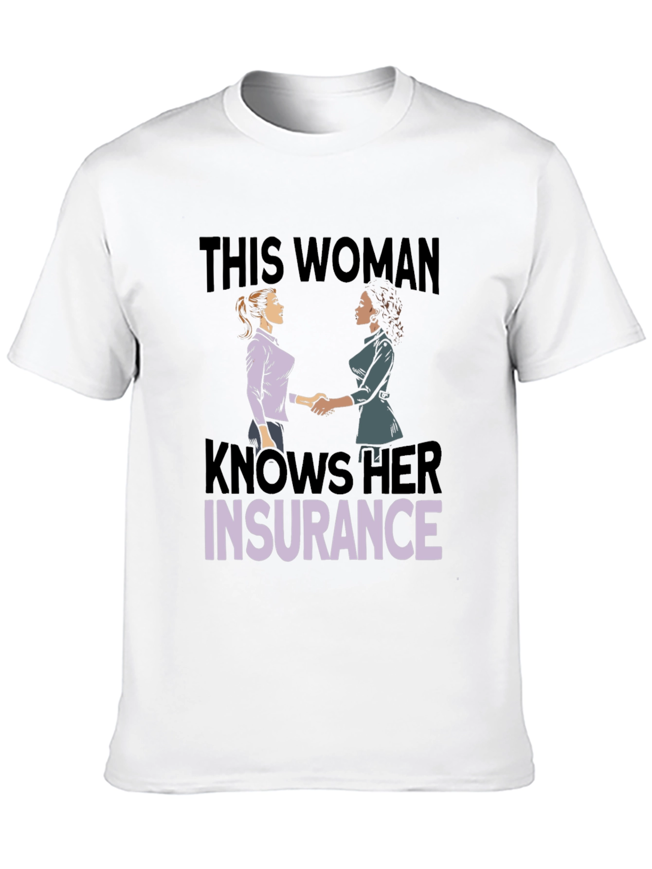 Knows Her Insurance T-Shirt