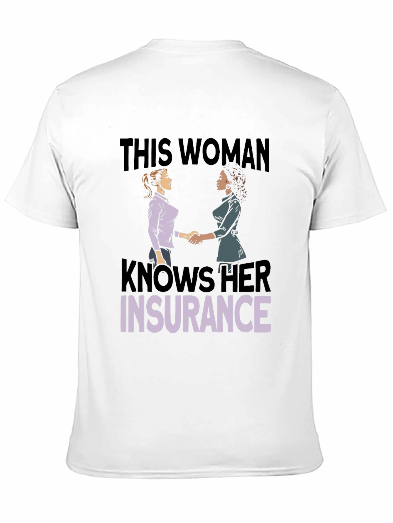 Knows Her Insurance T-Shirt