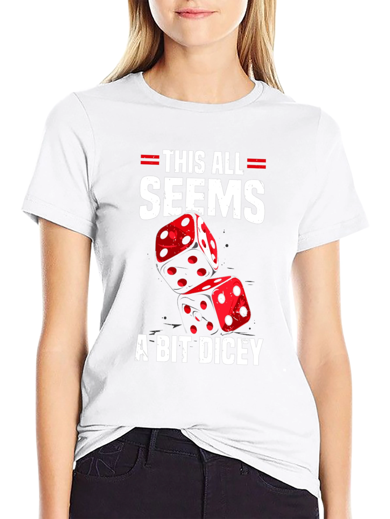 Dicey T-Shirt: Funny Gambling Graphic Tee