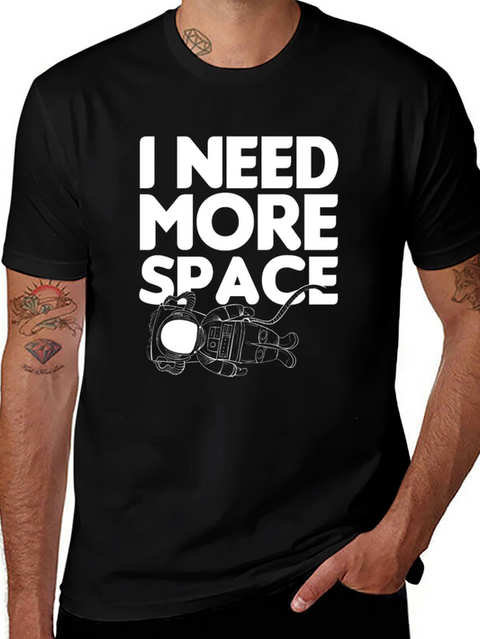 I Need More Space Black T-Shirt
