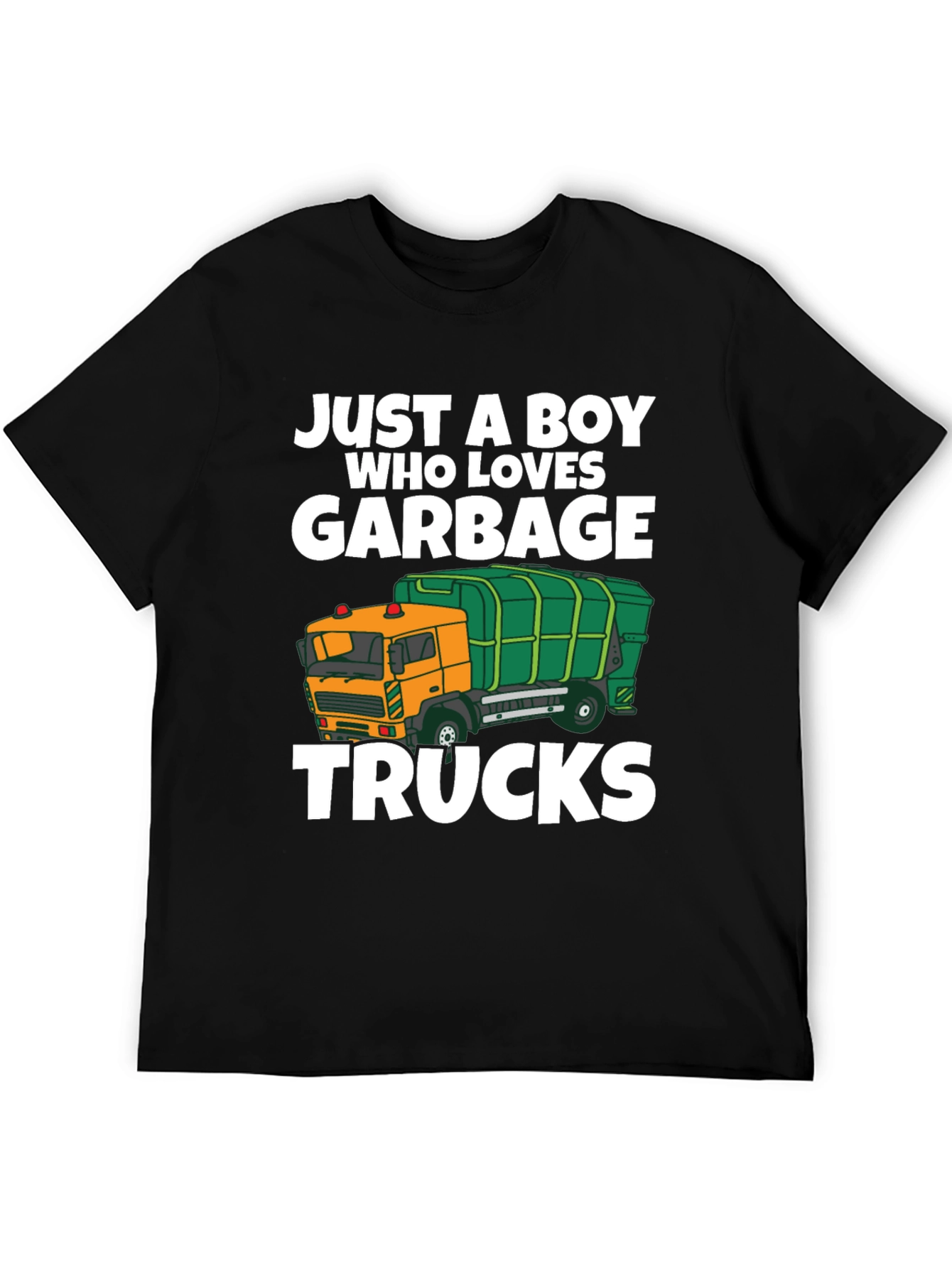 Just a Boy Who Loves Garbage Trucks T-Shirt