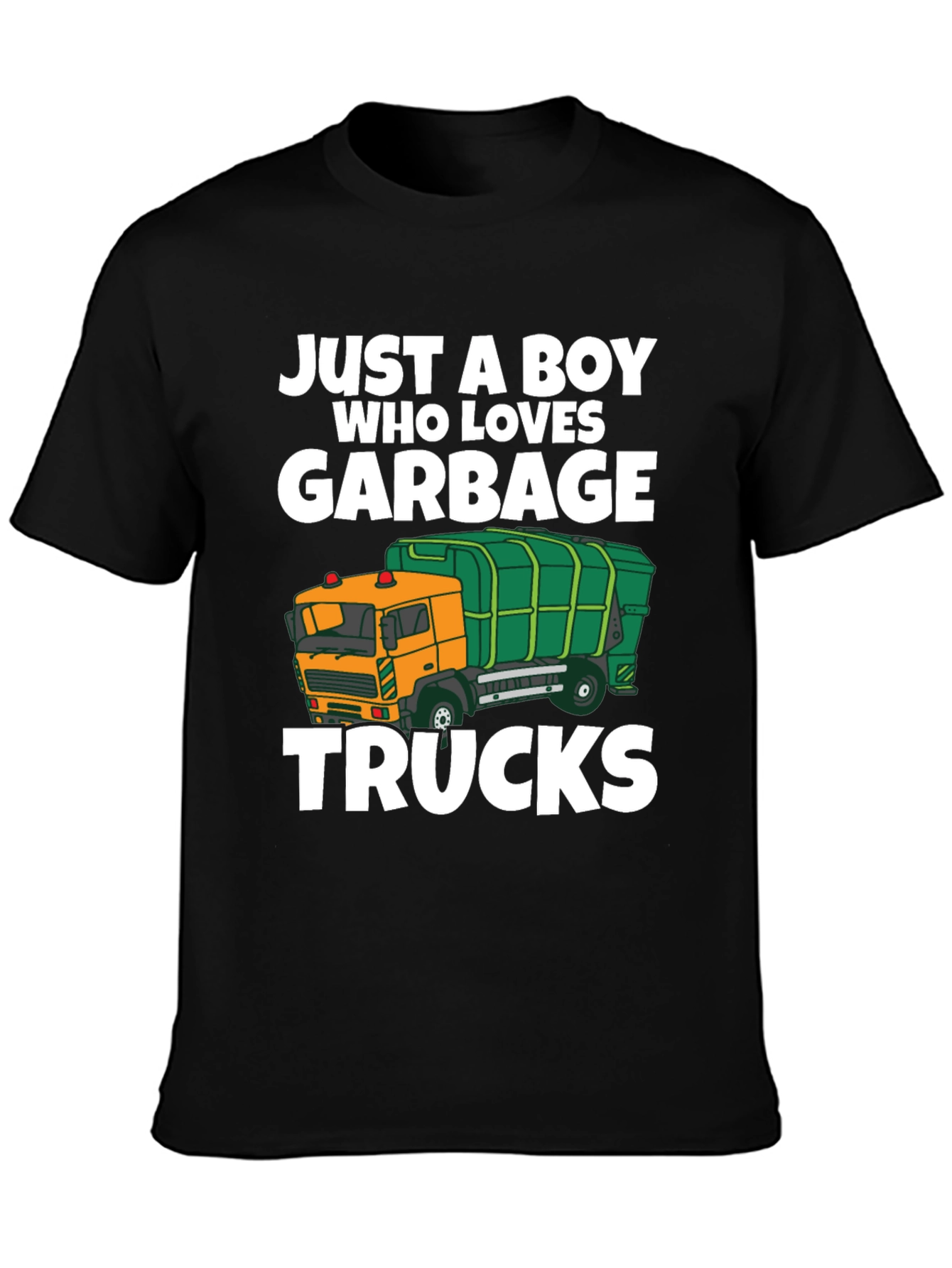 Just a Boy Who Loves Garbage Trucks T-Shirt