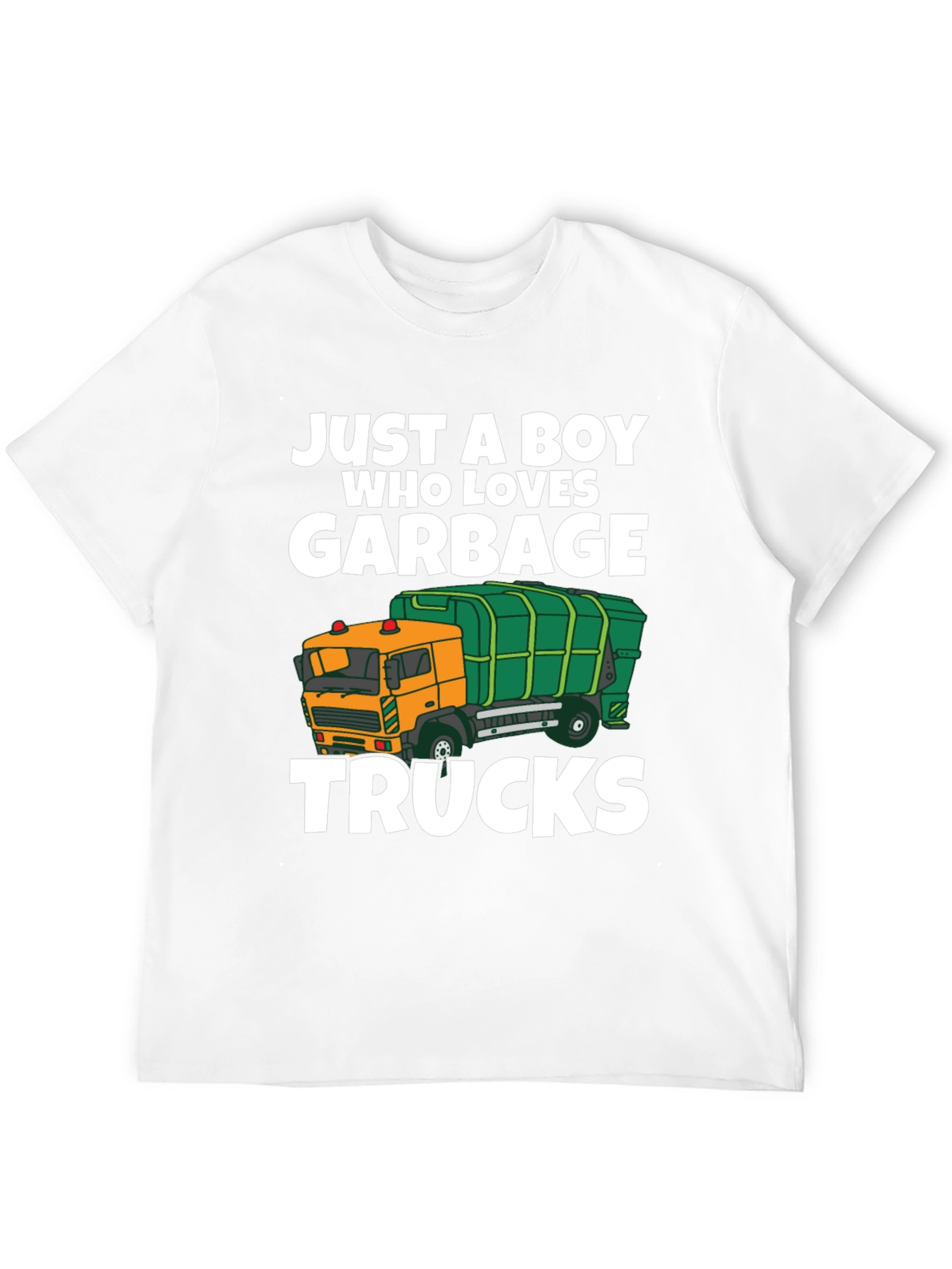 Just a Boy Who Loves Garbage Trucks T-Shirt