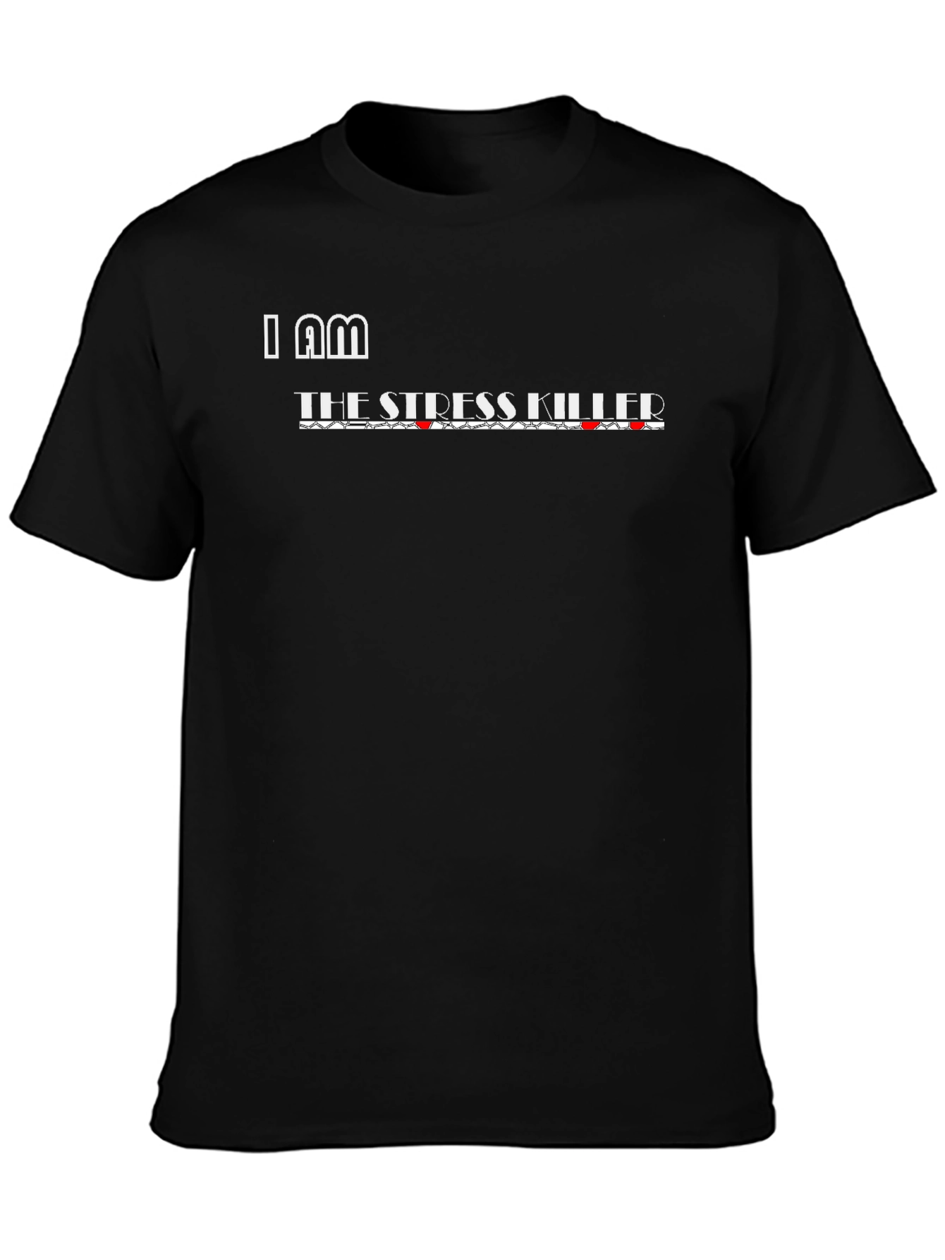 I AM THE STRESS KILLER Graphic Tee - Black