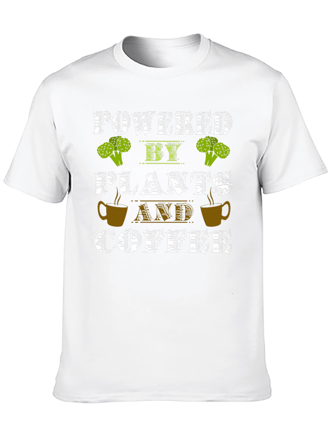 Powered by Plants and Coffee T-Shirt