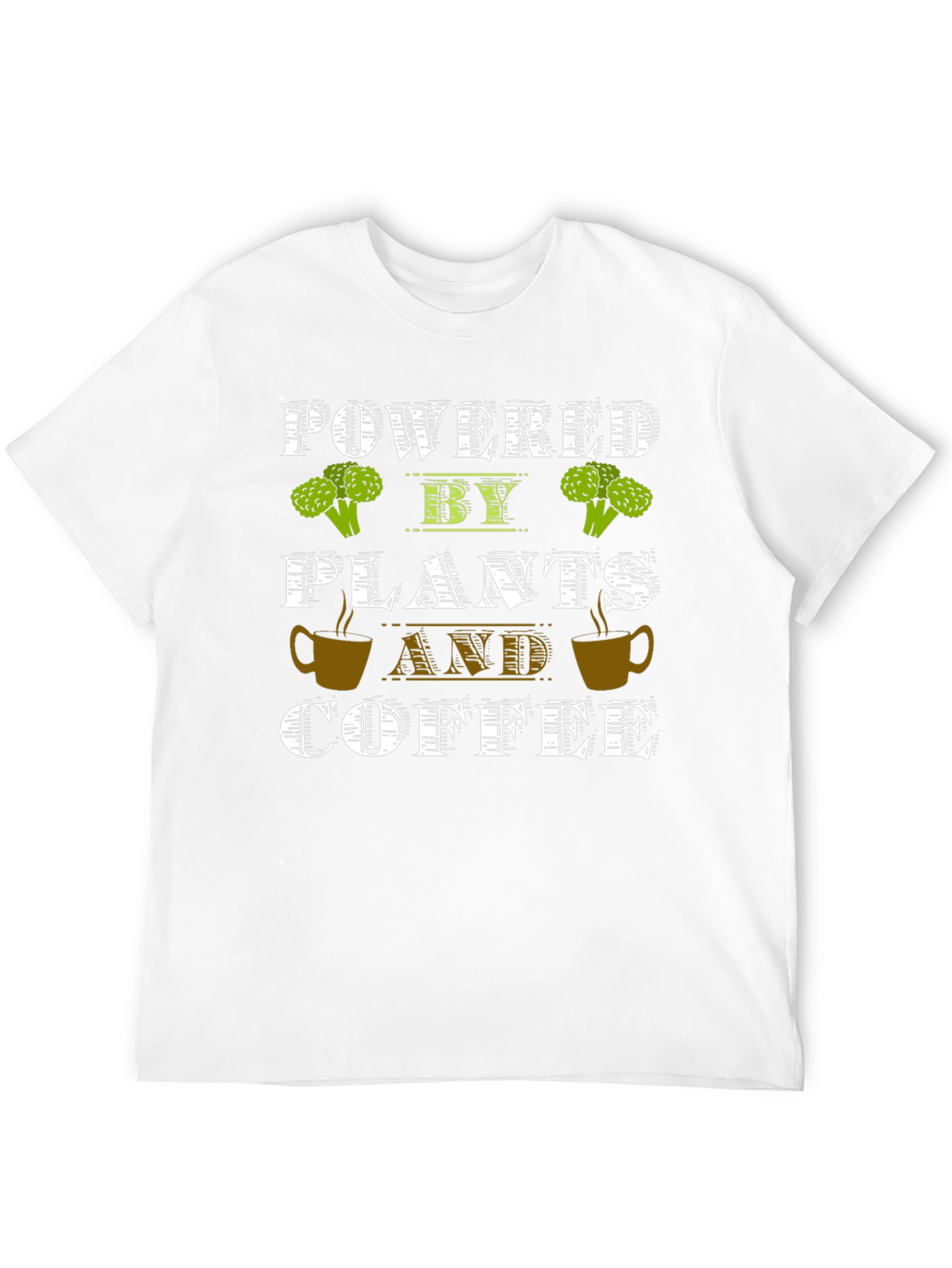 Powered by Plants and Coffee T-Shirt
