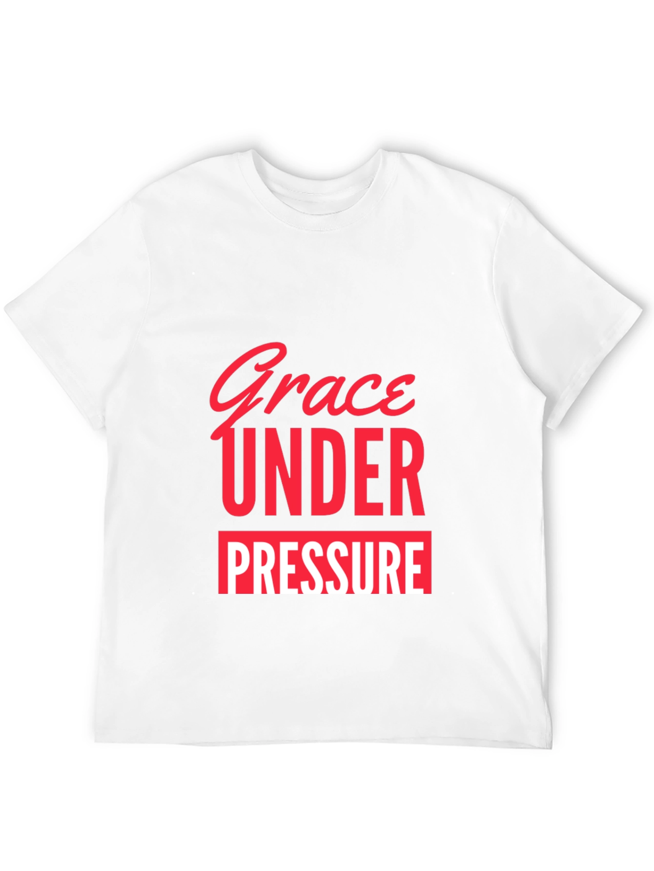 Grace Under Pressure Graphic Tee