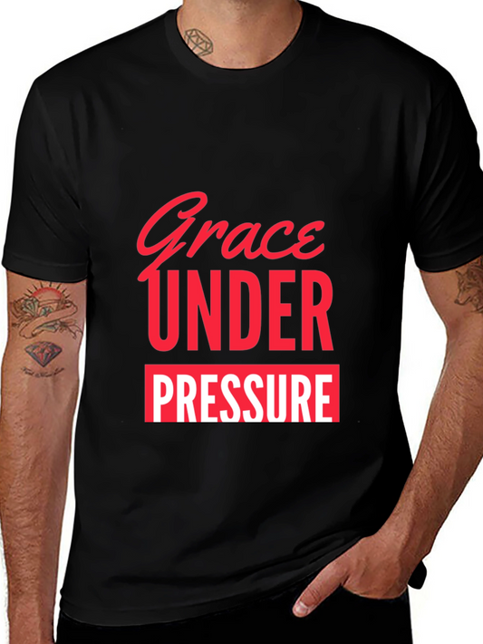 Grace Under Pressure Graphic Tee