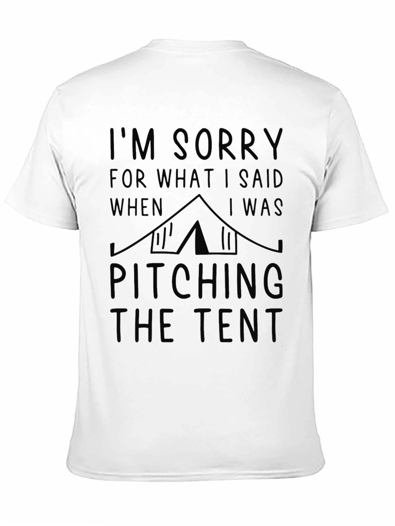 Funny Camping T-Shirt - Pitching The Tent