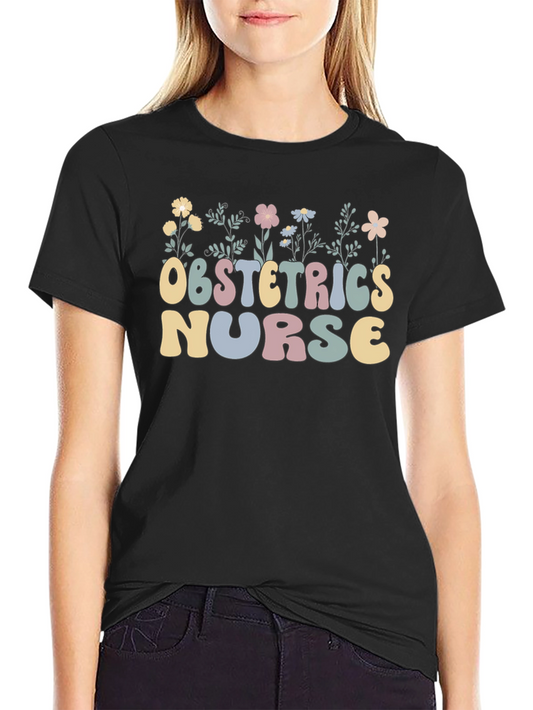 Obstetrics Nurse Floral Graphic T-Shirt