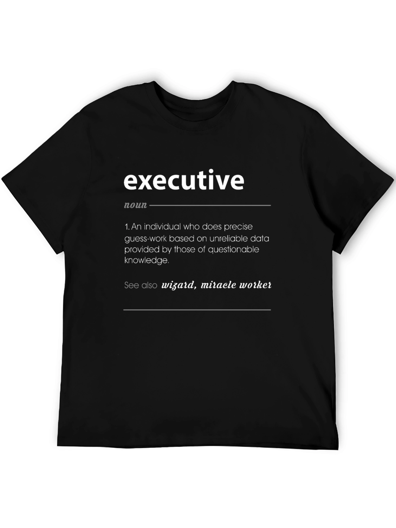 Executive Definition Black T-Shirt