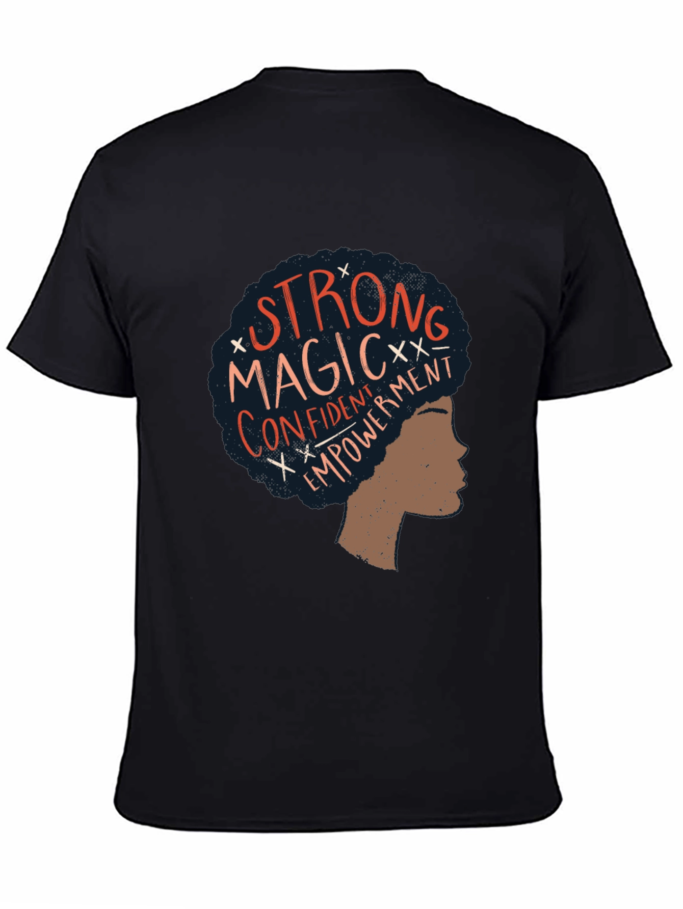 Strong Magic Confident Empowerment T-Shirt