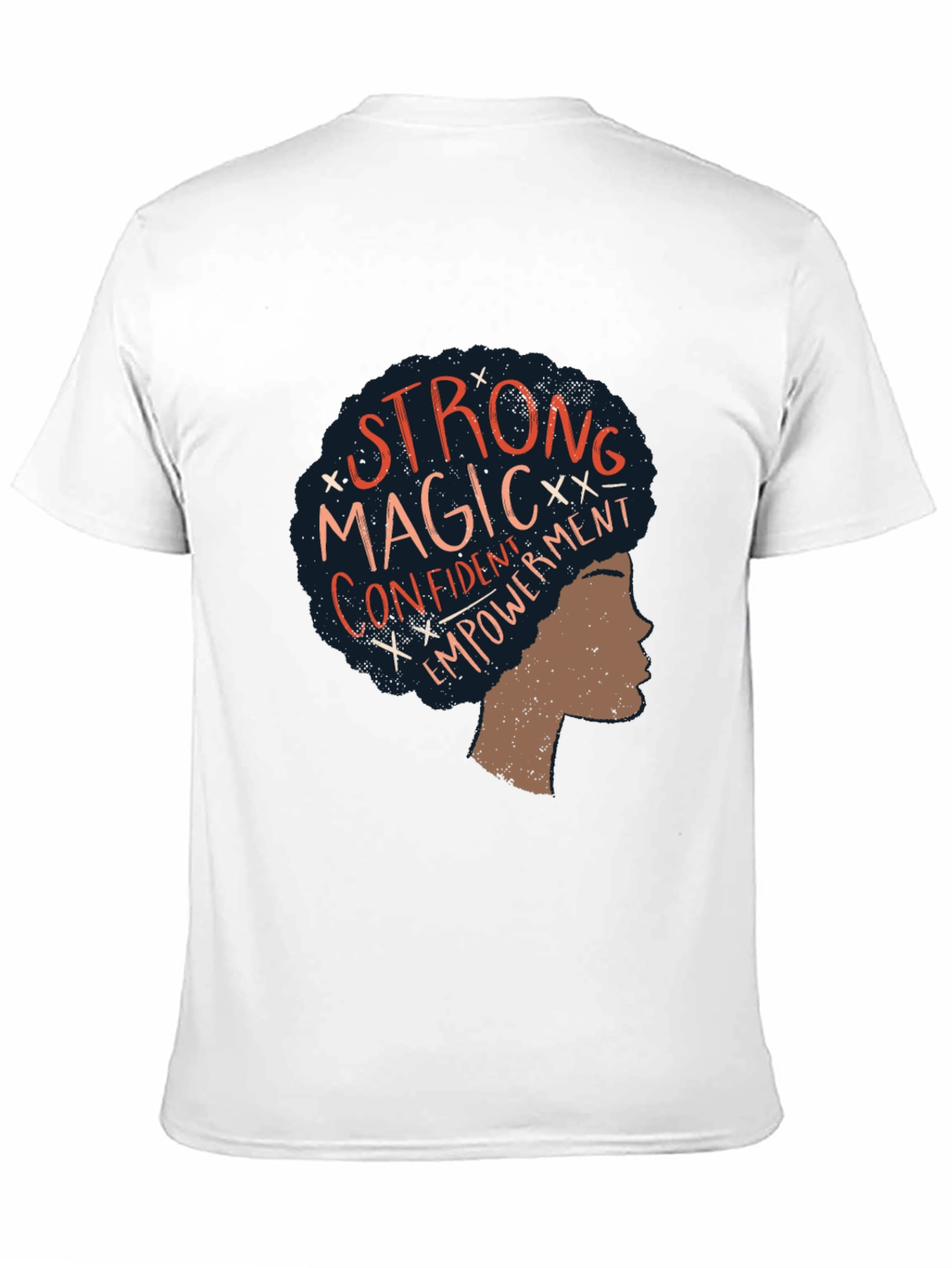 Strong Magic Confident Empowerment T-Shirt