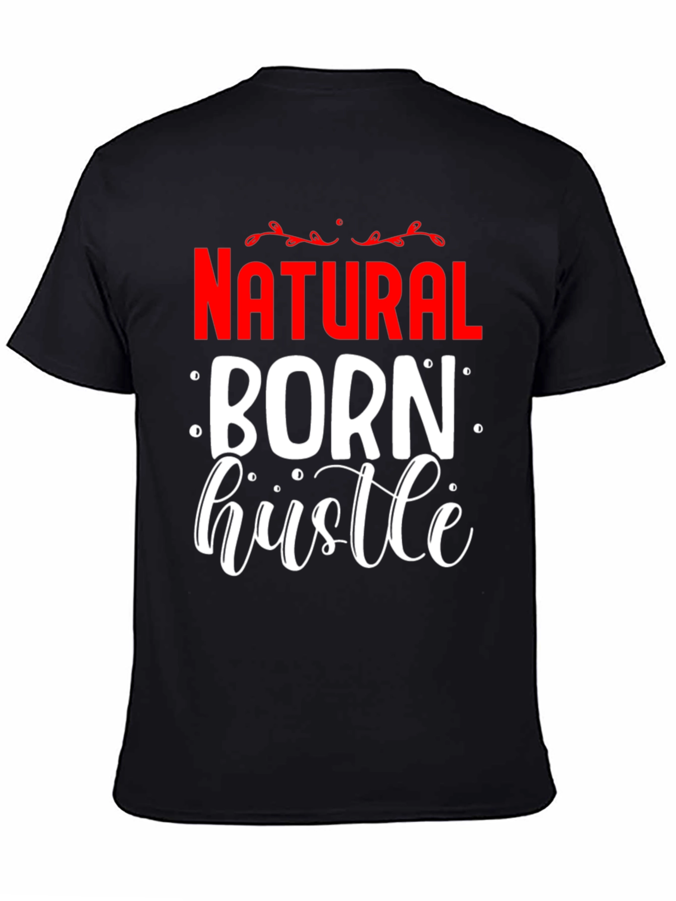 Natural Born Hustle Black Graphic Tee