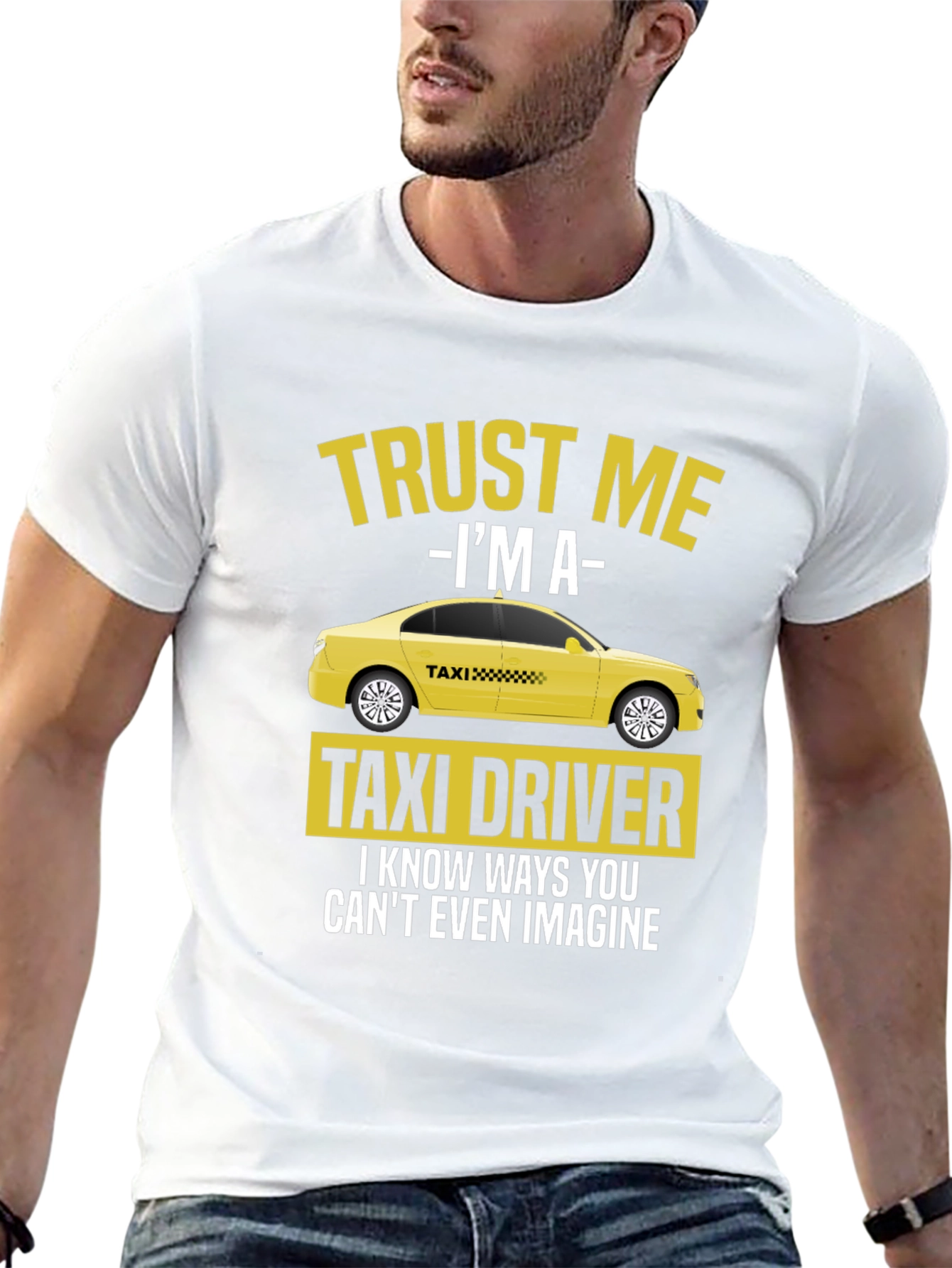 Trust Me Im A Taxi Driver T-Shirt