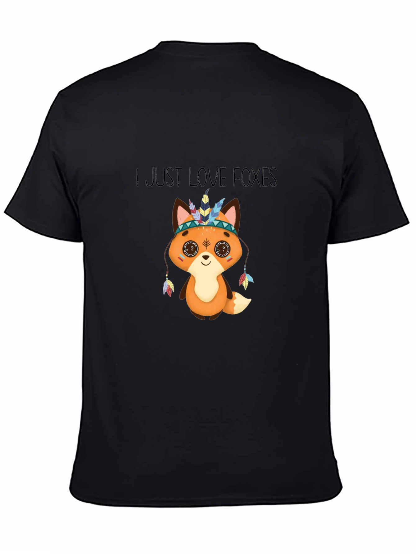 Cute Fox T-Shirt - I Just Love Foxes Design