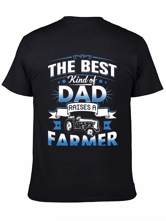 Best Dad Raises A Farmer T-Shirt
