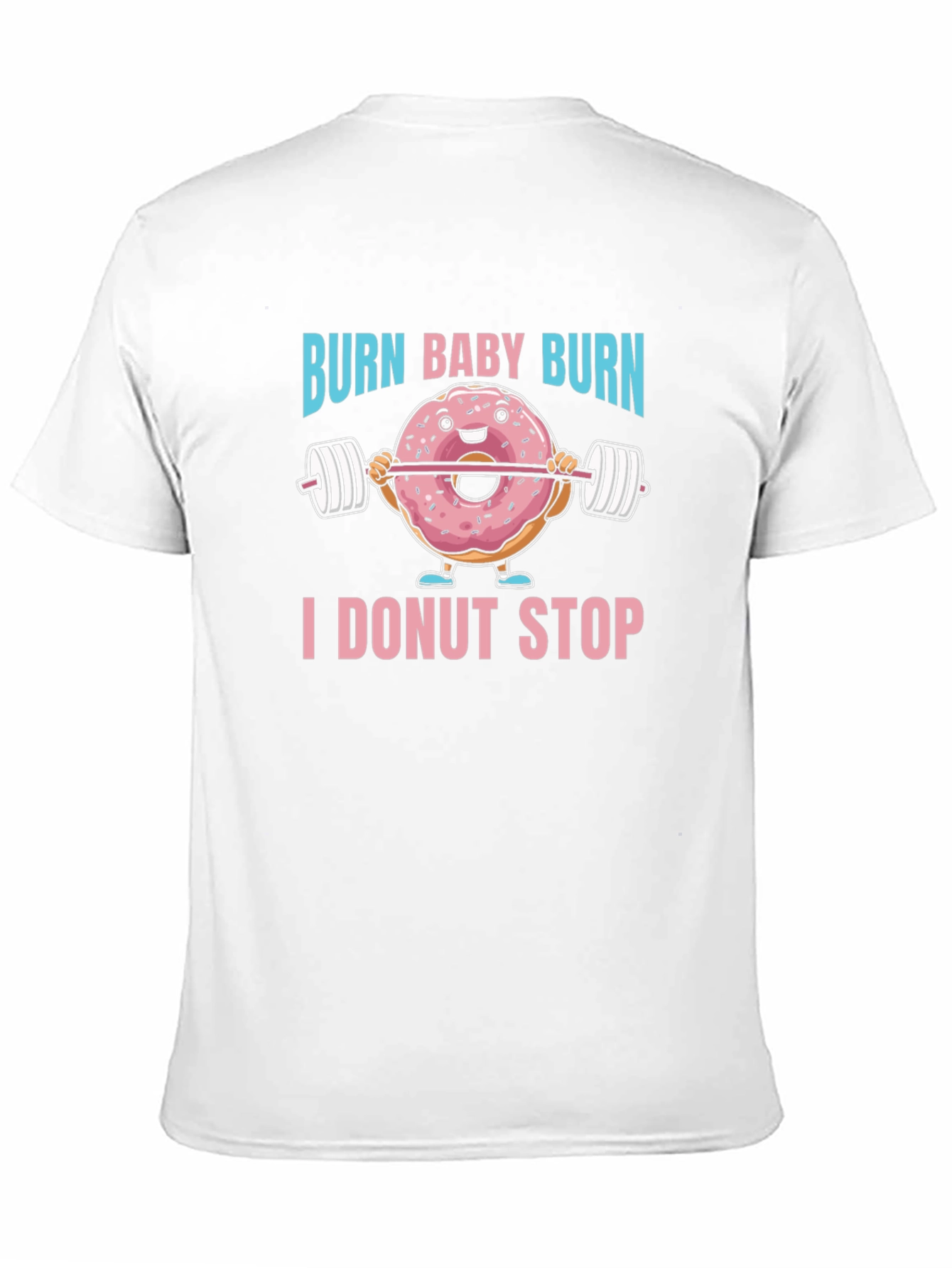 Burn Baby Burn Donut T-Shirt
