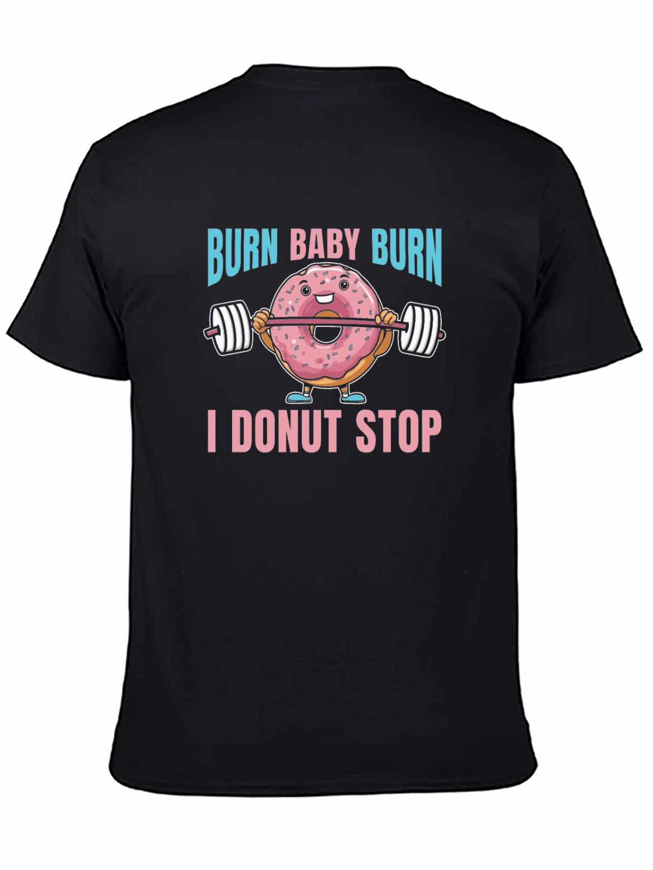 Burn Baby Burn Donut T-Shirt