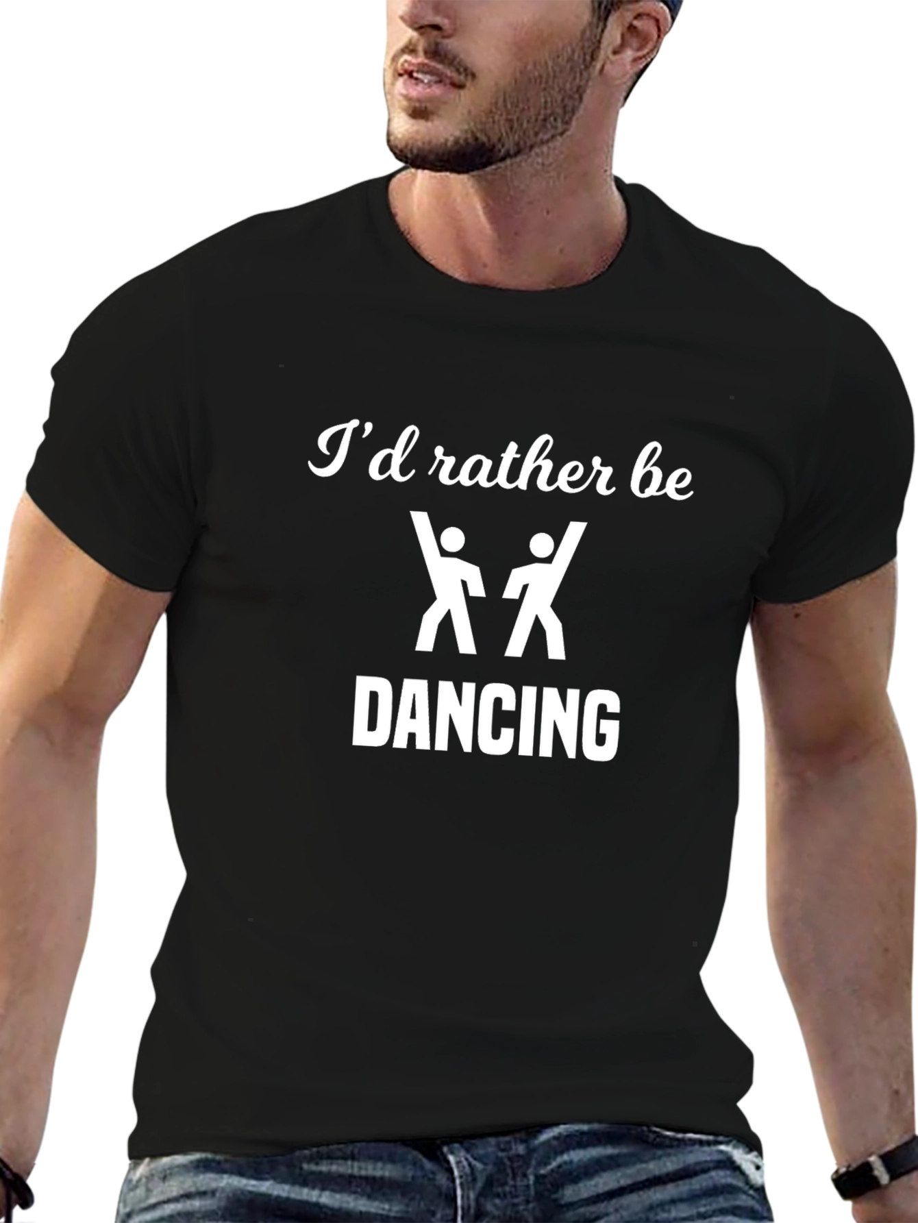 Id Rather Be Dancing T-Shirt Black