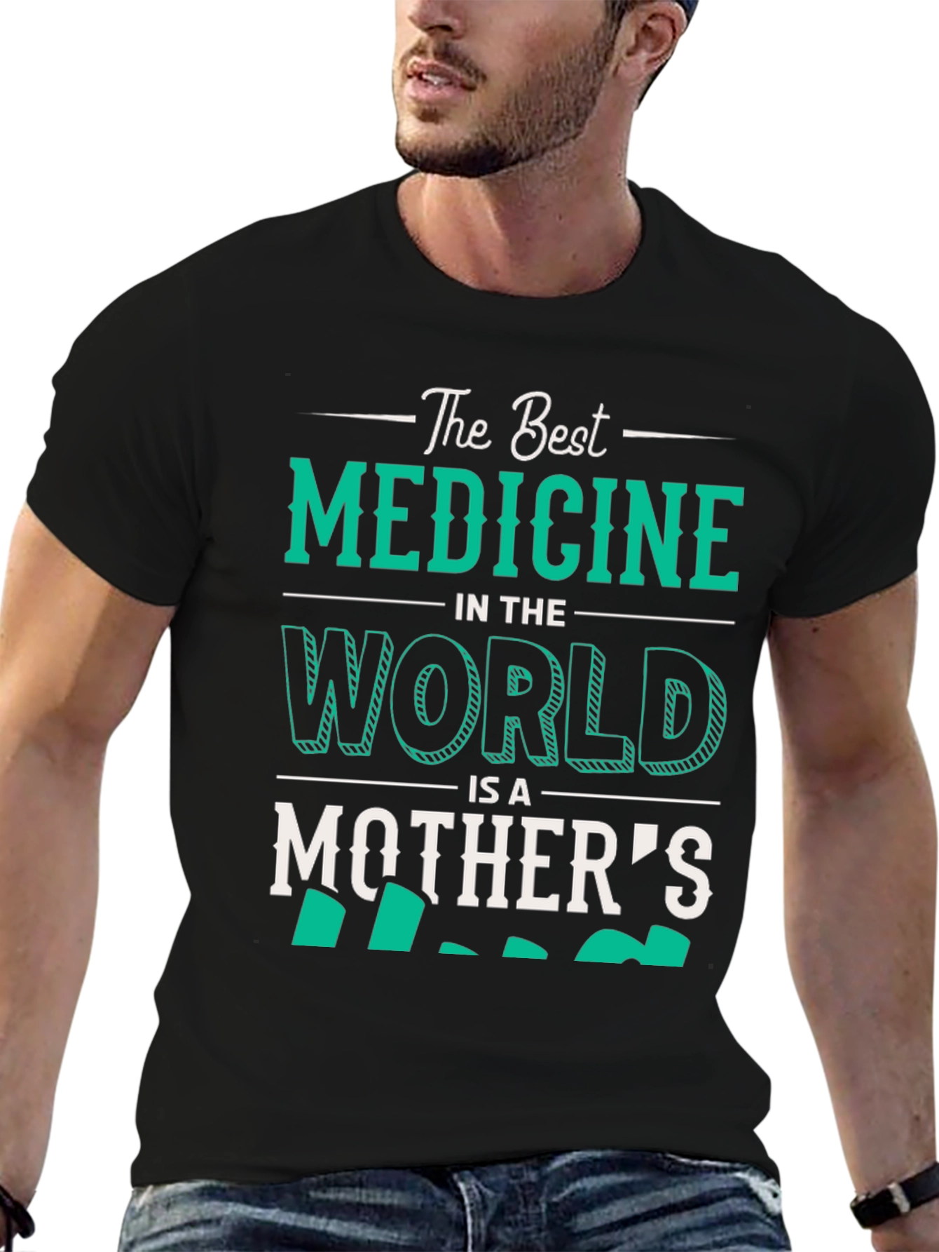 Best Medicine Mothers Love Graphic T-Shirt