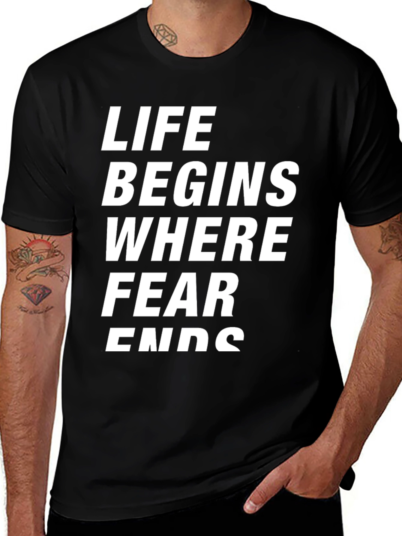Life Begins Where Fear Ends - Graphic Tee