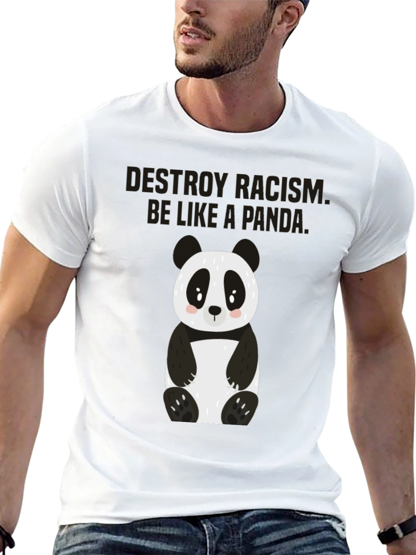 Destroy Racism Be Like A Panda T-Shirt